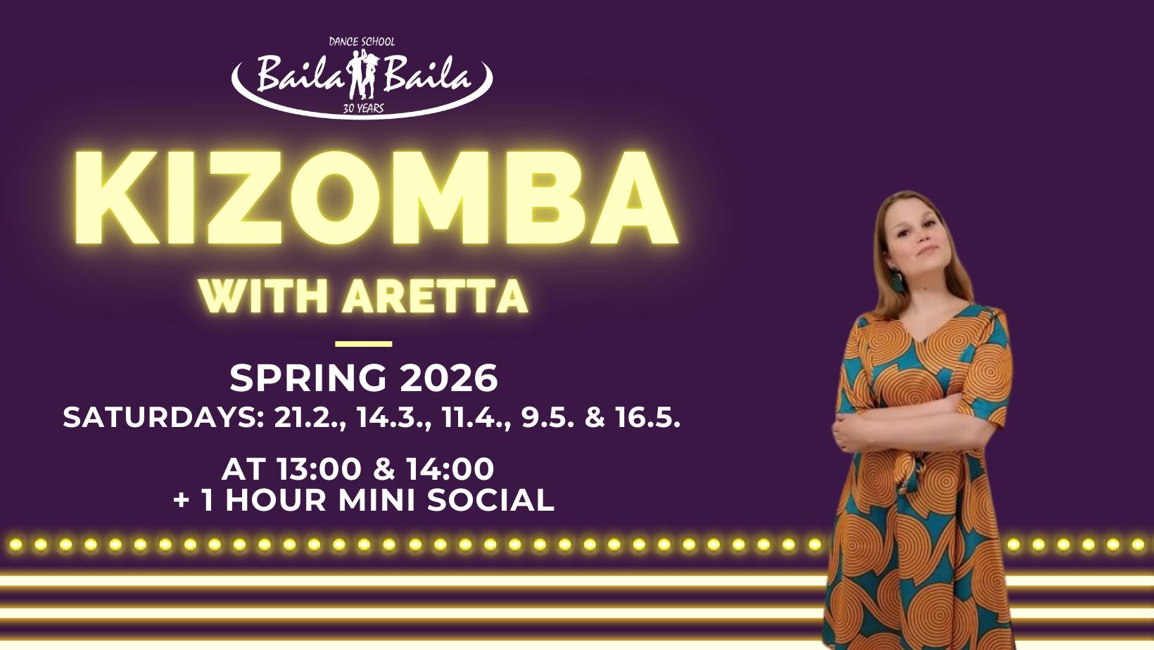 Kizomba Saturdays with Aretta - Spring 2026