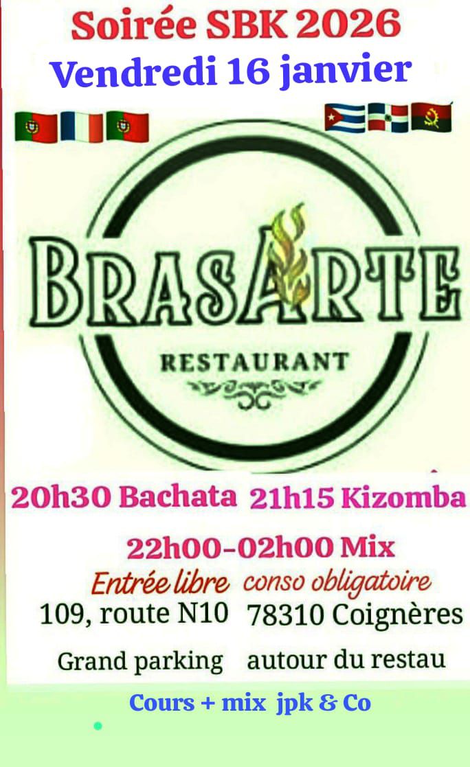 Vendredi 16 janvier Soirée SBK au Brasarte Coignères 78 Free*