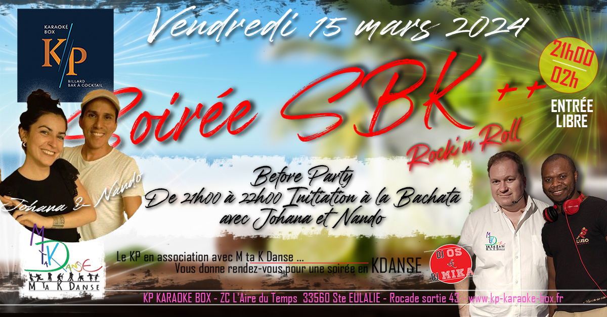 Soirée SBK ++ Initiation à la Bachata avec Johana & Nando