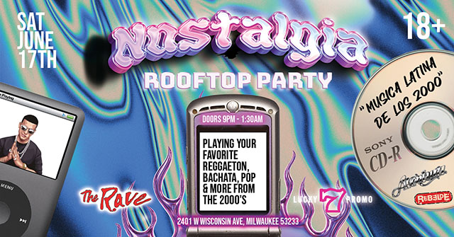 Nostalgia: Musica Latina de los 2000 Rooftop Party at The Rave