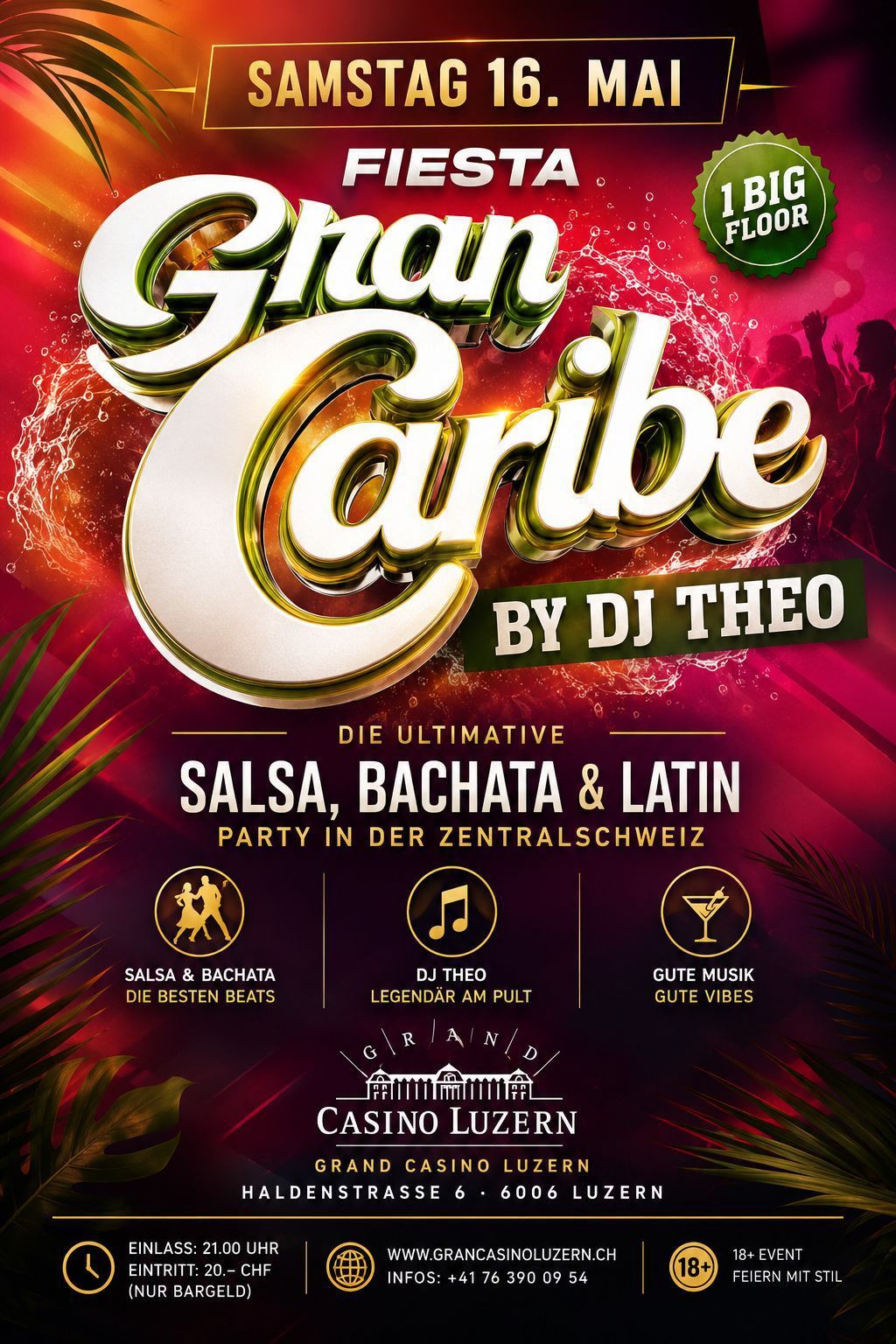 Fiesta GRAN CARIBE by DJ Theo ★ Die ultimative Salsa, Bachata & Latin Party in der Zentralschweiz