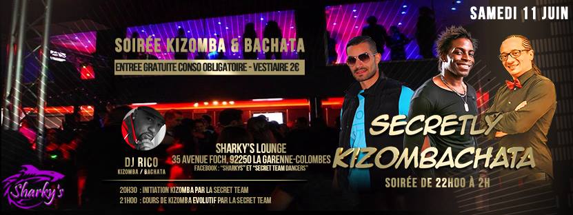 ★★★ Samedi 11 Juin La Secretly Kizombachata ★★★