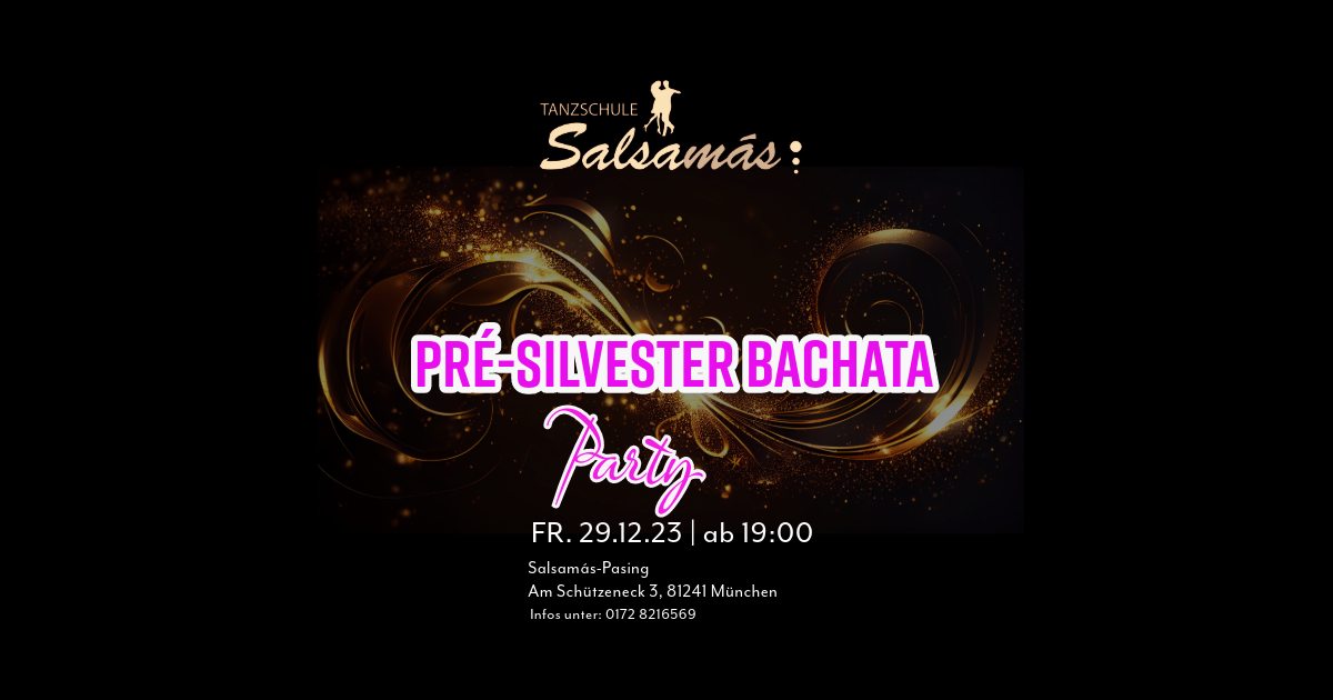 💫 PRÉ-SILVESTER BACHATA PARTY
