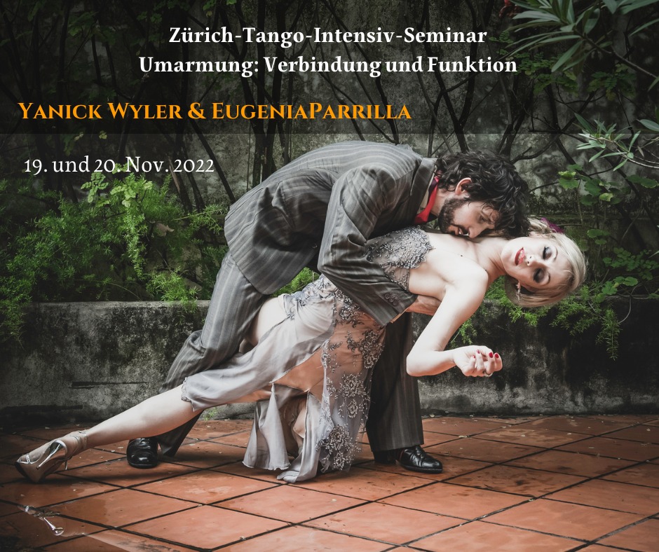 Tango-Intensiv-Seminar in Zürich Umarmung: Verbindung und Funktion