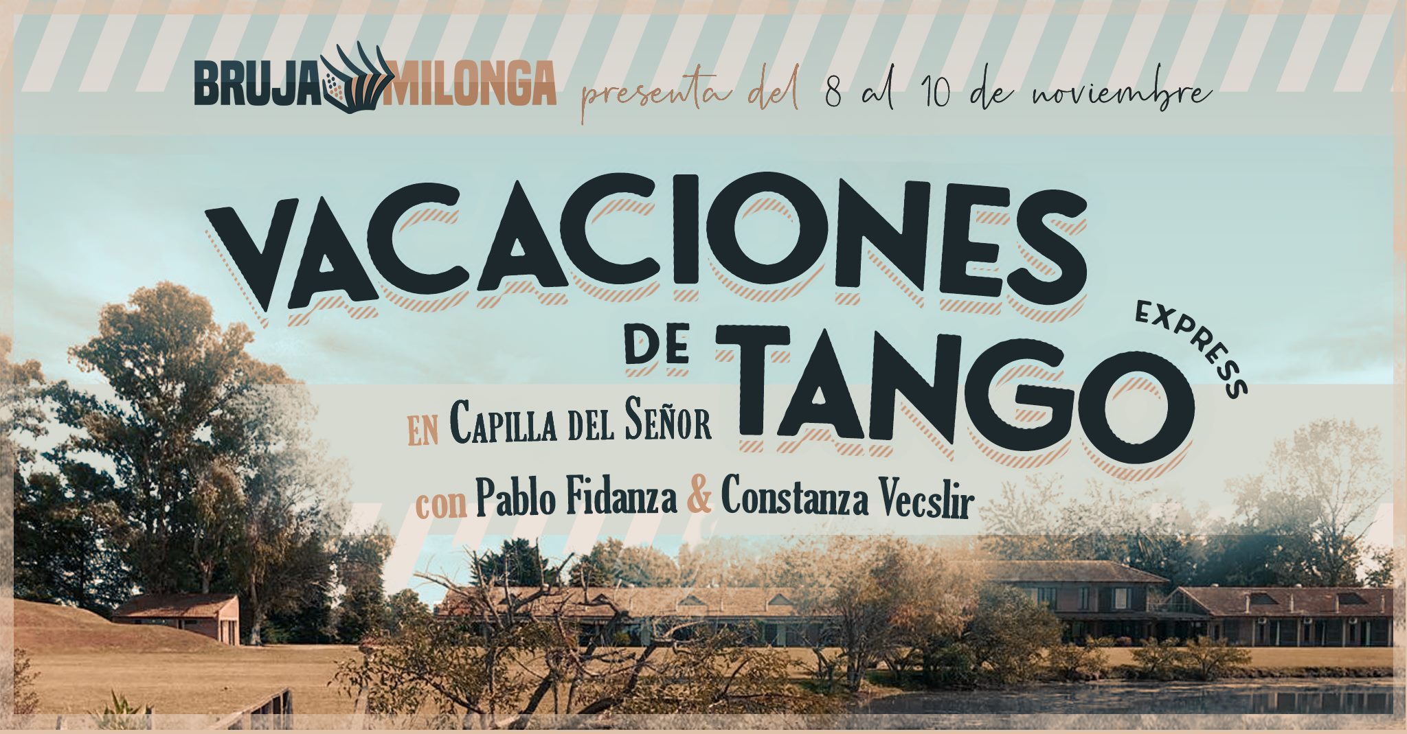 Vacaciones de Tango en Capilla del Señor!