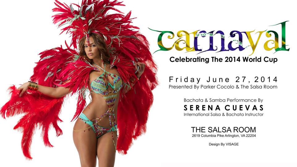Carnaval: Celebrating the 2014 World Cup @ The Salsa Room