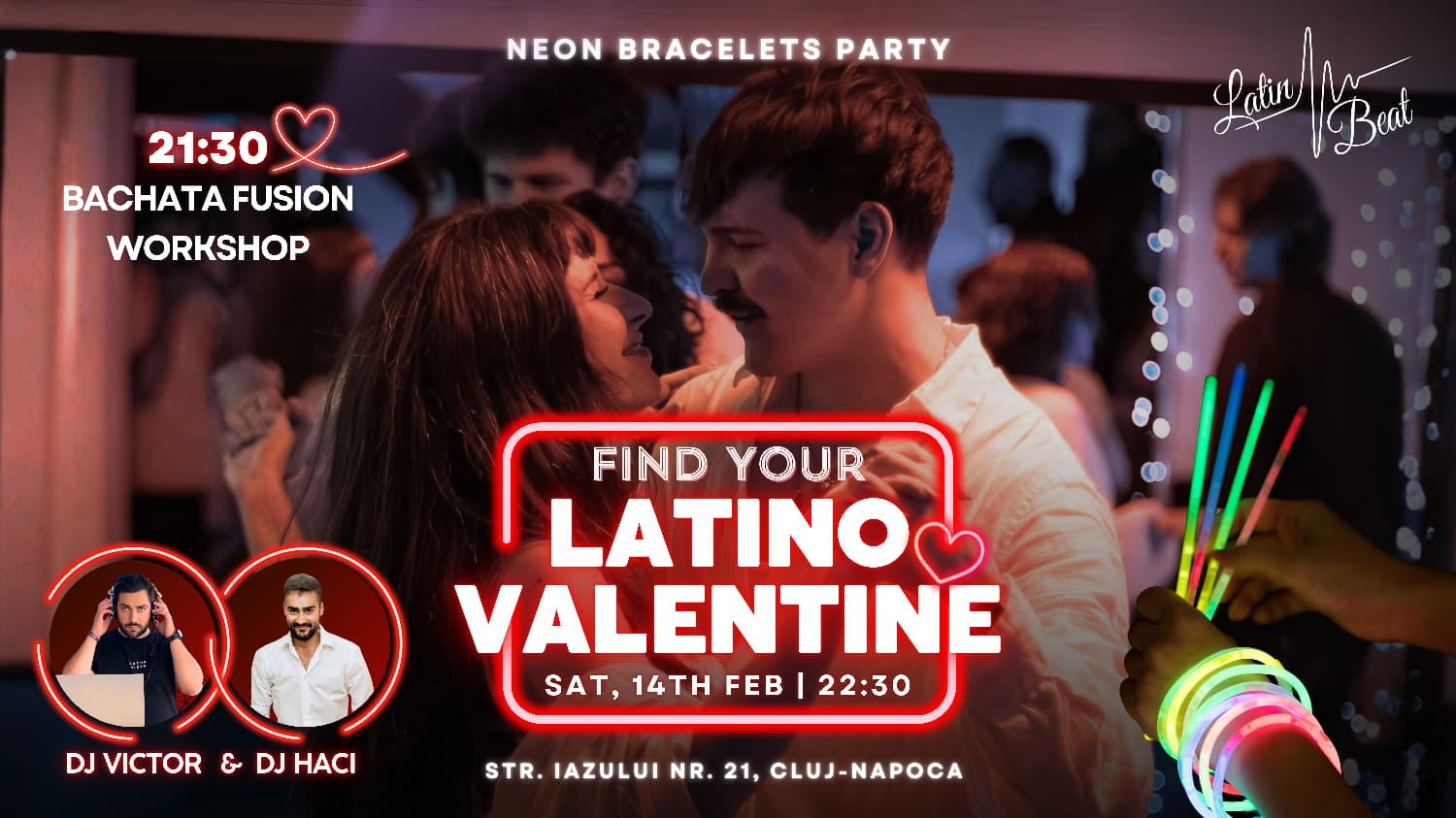💘 Find your Latino Valentine - Neon Bracelets Party