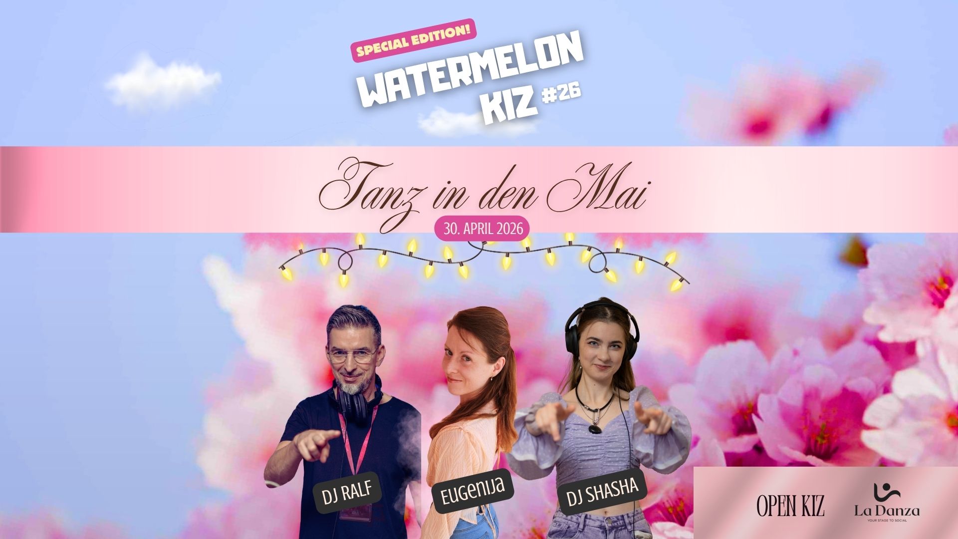 WATERMELON KIZ #26 PARTY - Tanz in den Mai SPECIAL