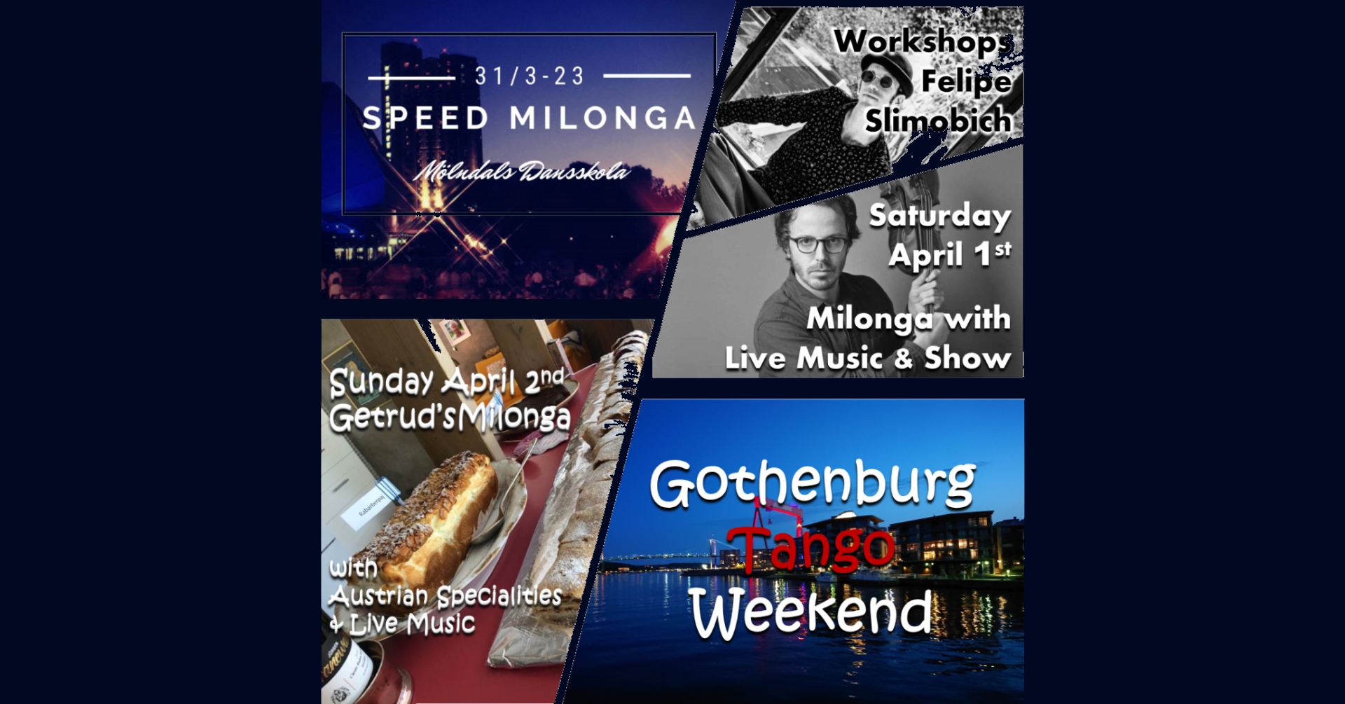 Gothenburg Tango Weekend, March 31 - April 2