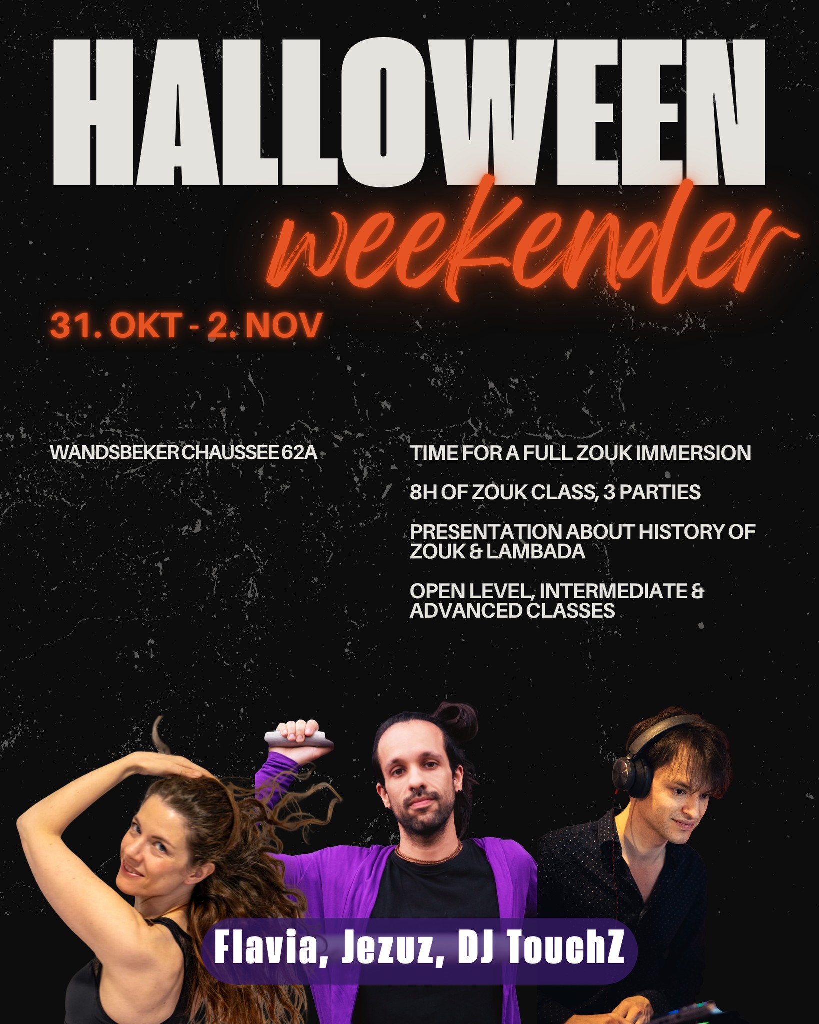 Halloween Weekender in HAMBURG - 3 days of ZOUK classes and PARTY, with Flavia, Jezuz and TouchZ