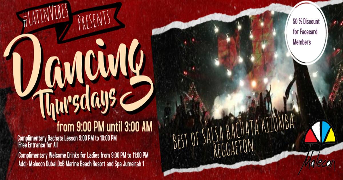 Dancing Thursdays by Team #LatinVibes @Malecon