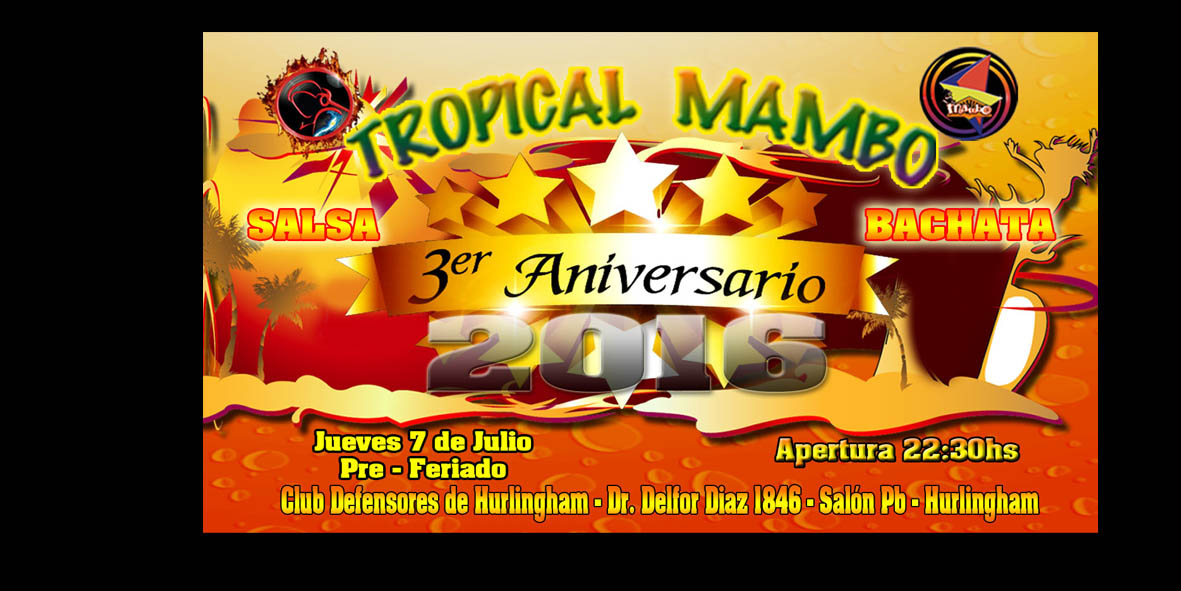 Tropical Mambo - 3º Aniversario