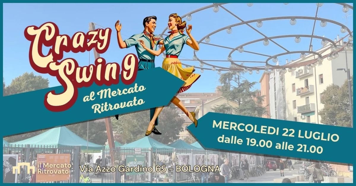 CRAZY SWING - Mercato Ritrovato