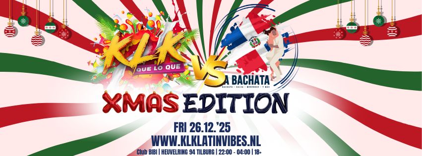 KLK vs La Bachata - Xmas Edition