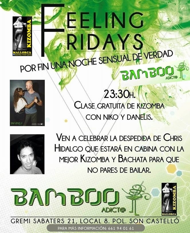 BAMBOO FEELING FRIDAY - 20 Noviembre