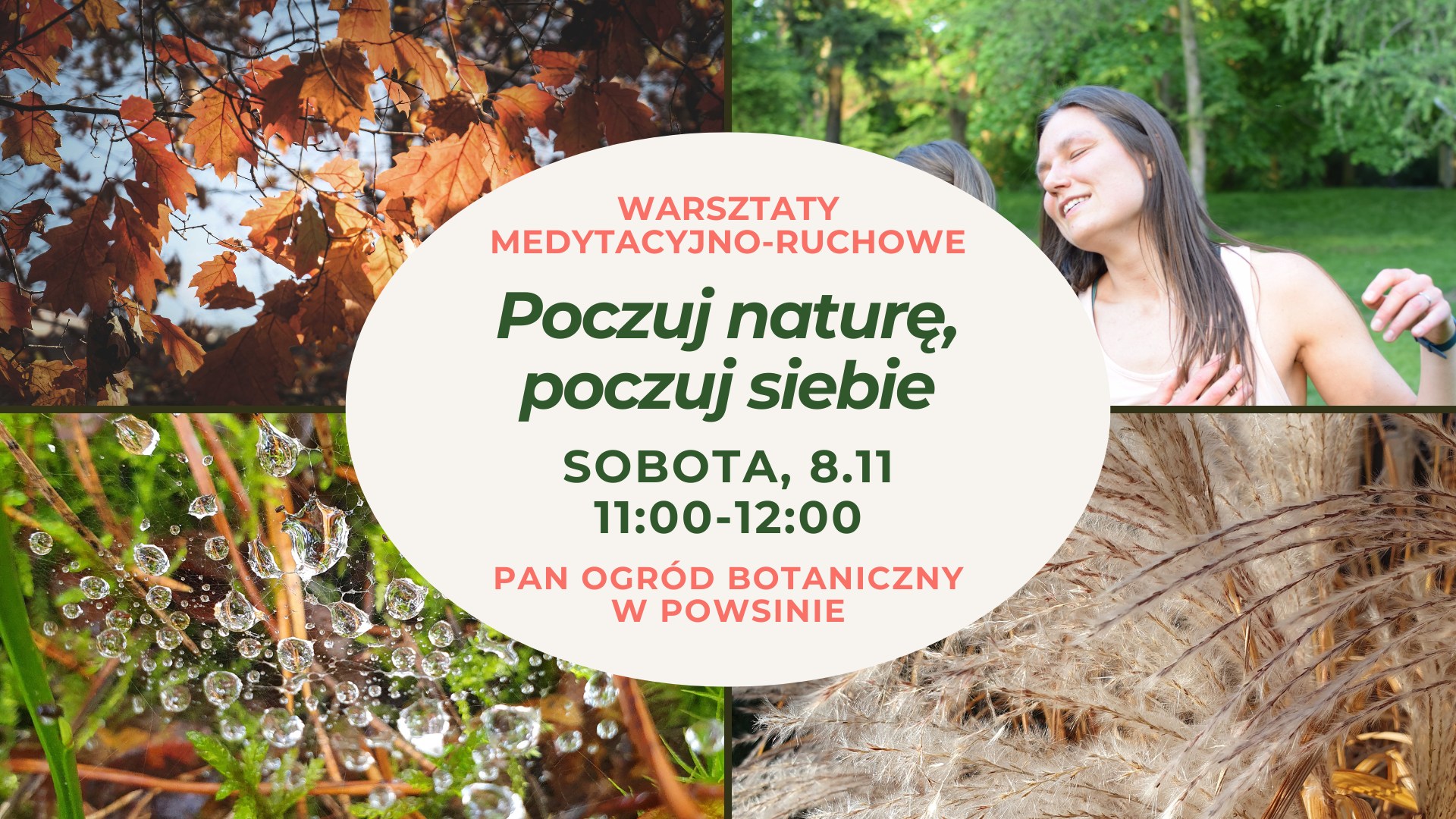 Poczuj naturę, poczuj siebie bezpłatne warsztaty medytacyjno-ruchowe