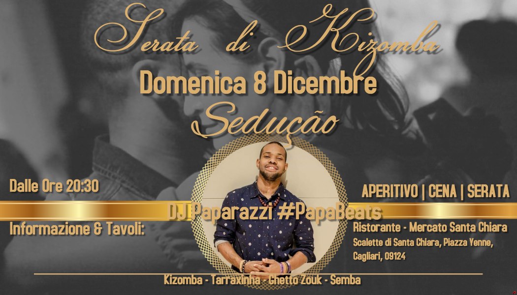 Sedução - DJ Paparazzi - Cena & Serata di Kizomba