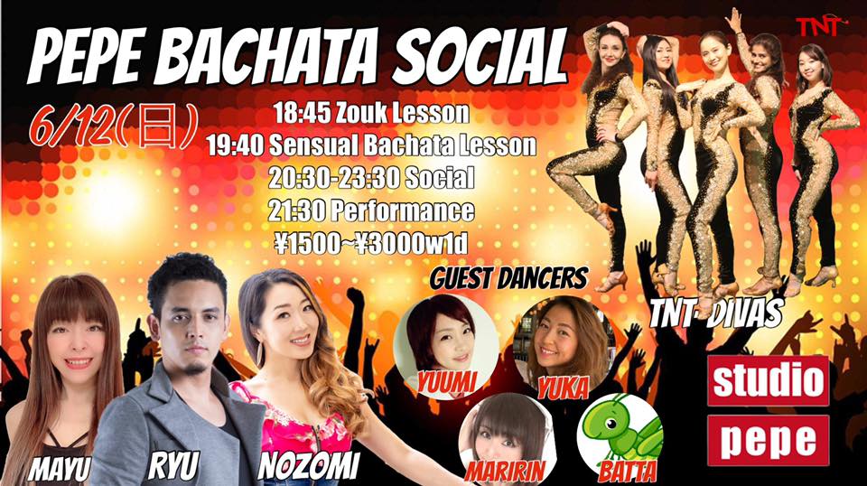 6 12(日) PEPE BACHATA SOCIAL ft. Zouk
