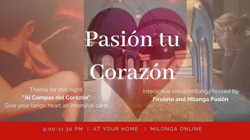 Pasion tu Corazon Online Milonga