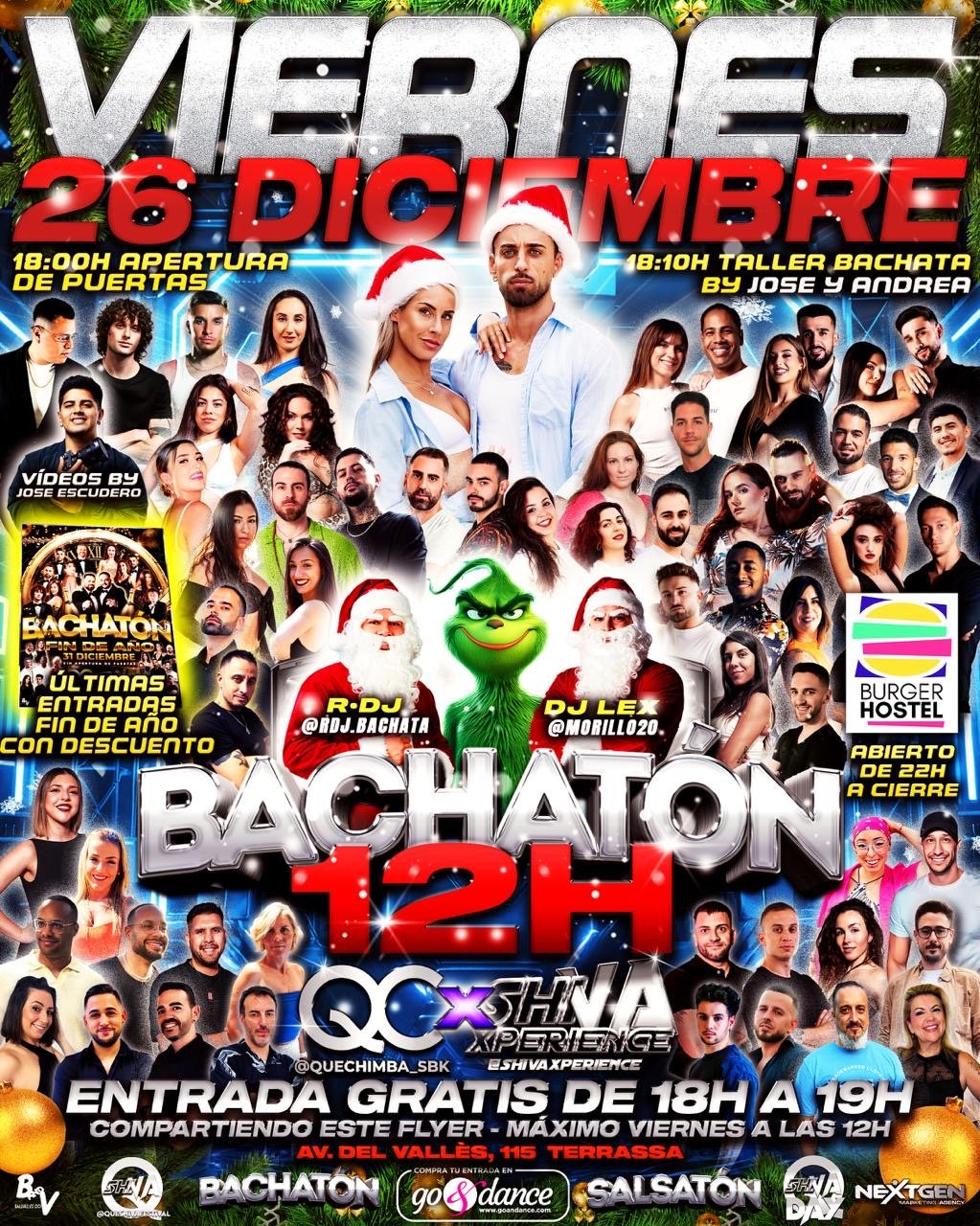 ππ
BACHATΓN 12 HORAS GRATIS* ππ
VIERNES 26 DE DICIEMBRE QC β SHIVA ππ