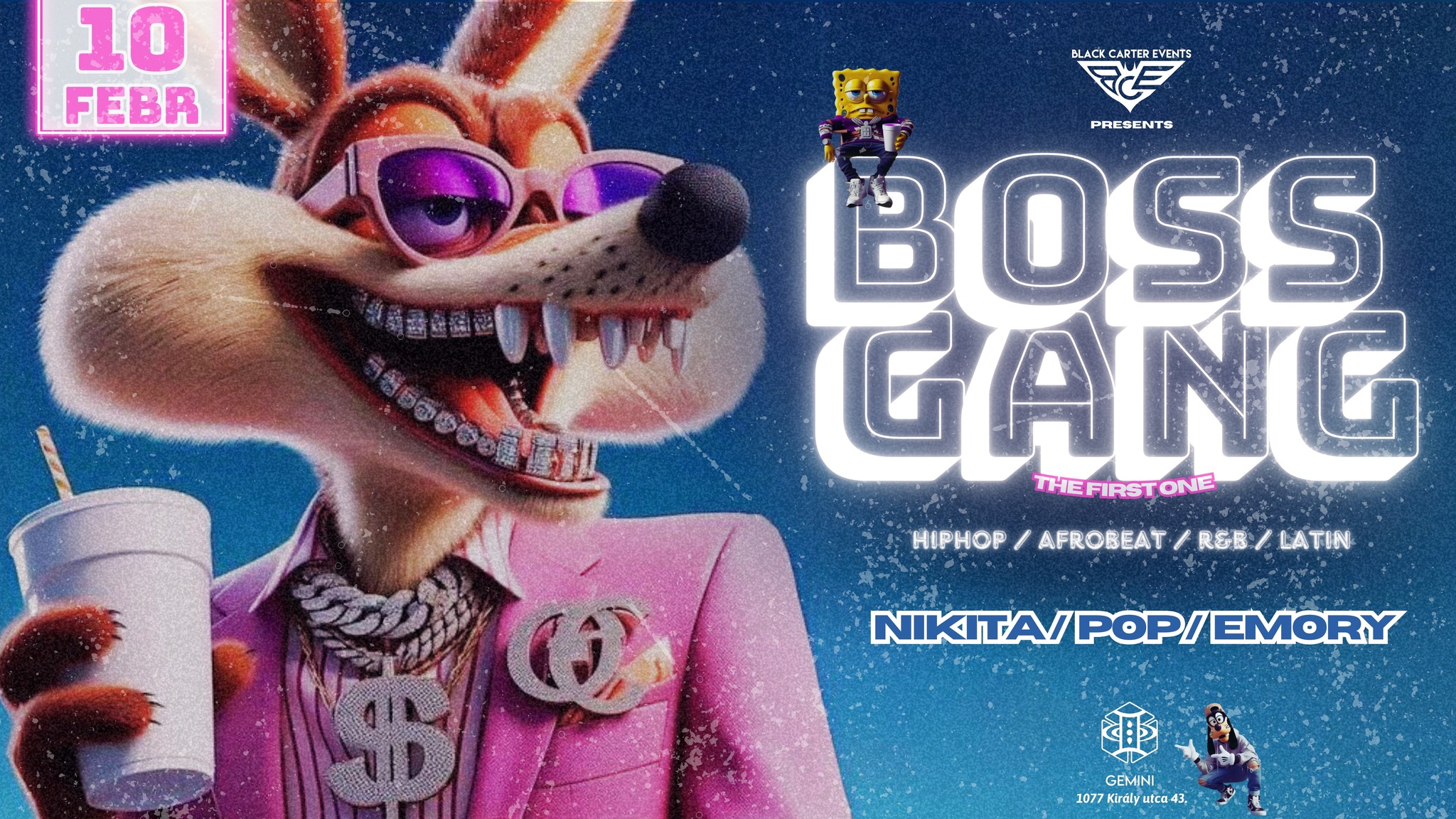 BOSS GANG - THE FIRST ONE 02.10. GEMINI by Black Carter Events