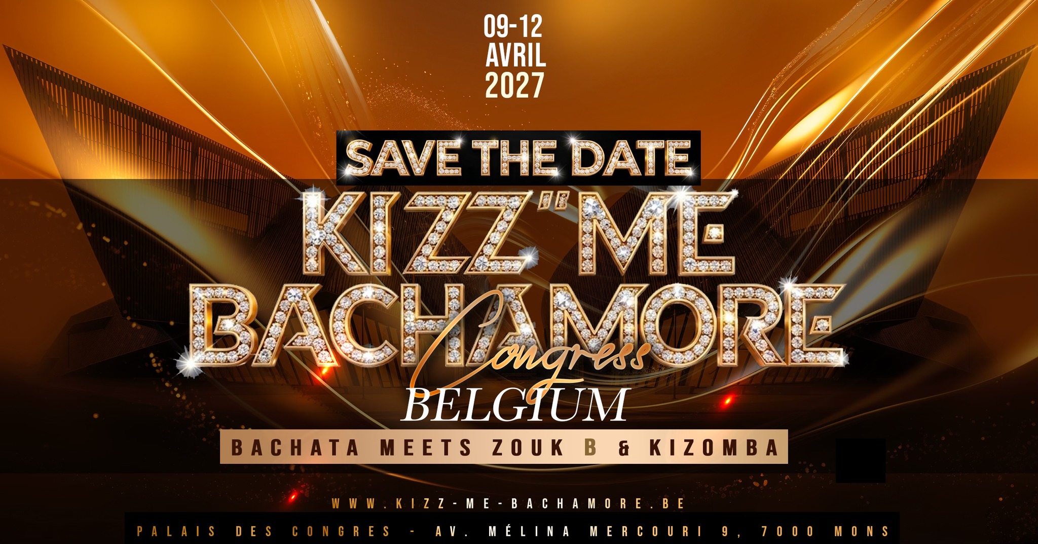 🤎⭐️ BELGIUM "KIZZ ME BACHAMORE" FESTIVAL 2027 ⭐️🤎 OFFICIAL EVENT