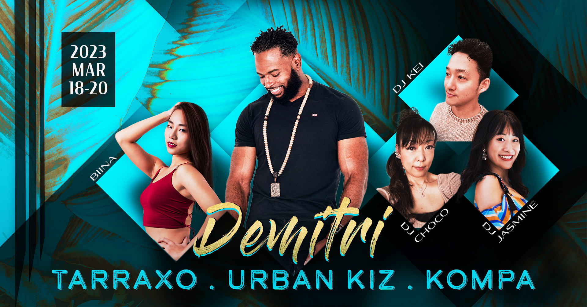 【Tokyo】Demitri Japan Tour - March 18.19.20