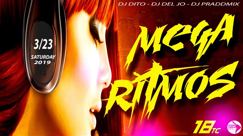 18TC 2019.03.23(Sat) Presents Mega Ritmos