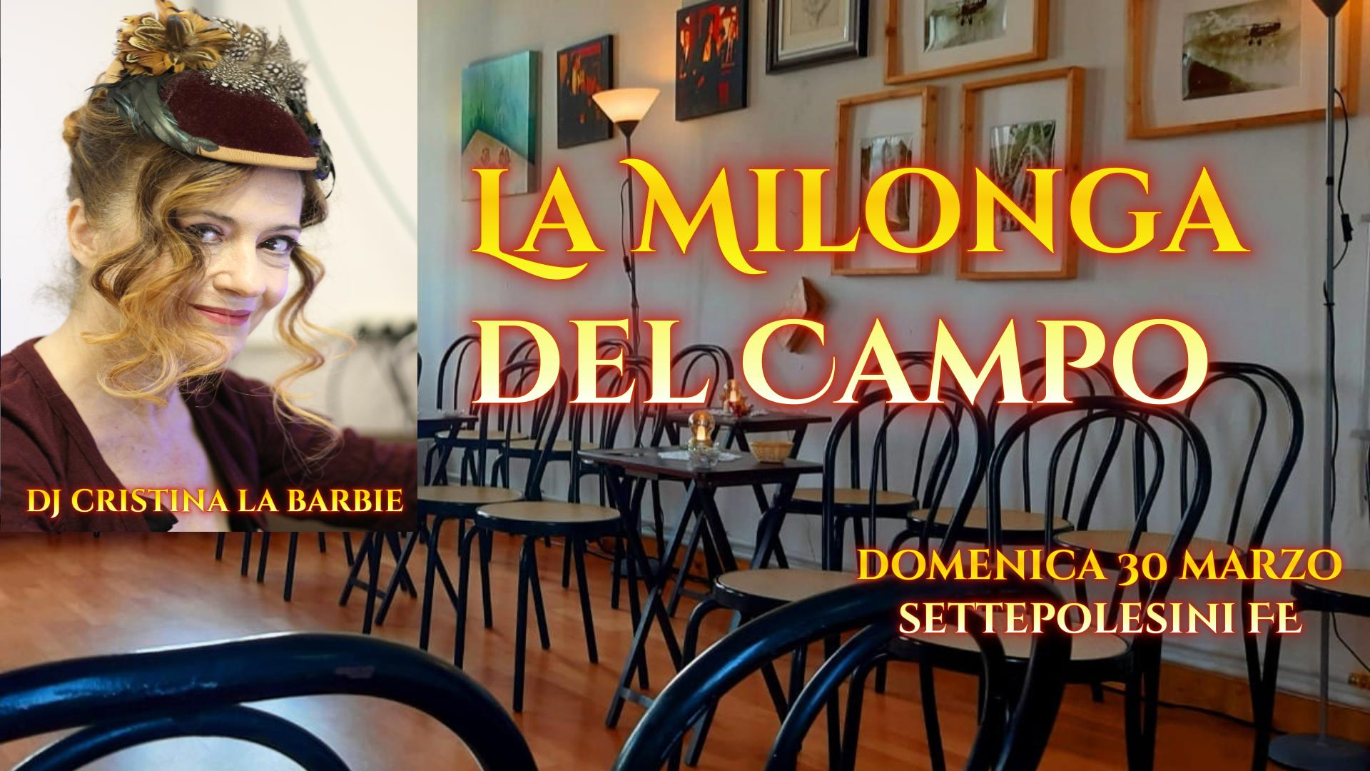 Cristina La Barbie a La Milonga del Campo!