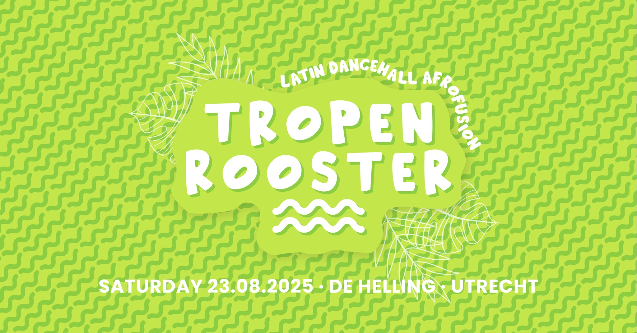 TROPENROOSTER π Utrecht De Helling