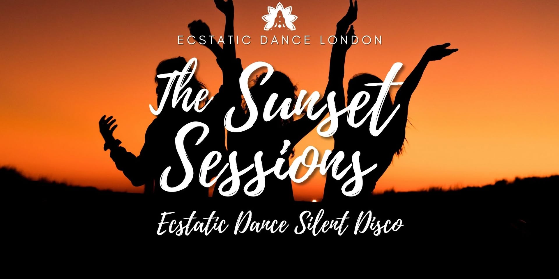 SUNSET SESSIONS with Ecstatic Dance London - Outdoor Silent Disco