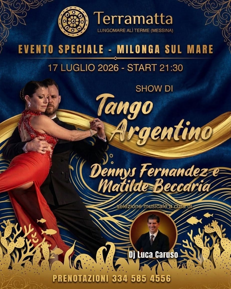VENERDÌ 17 LUGLIO ✨MILONGA SUL MARE ✨ con Dennys Fernandez & Matilde Beccaria ✨& Show.