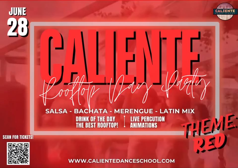 Caliente ROOFTOP DAY party!!