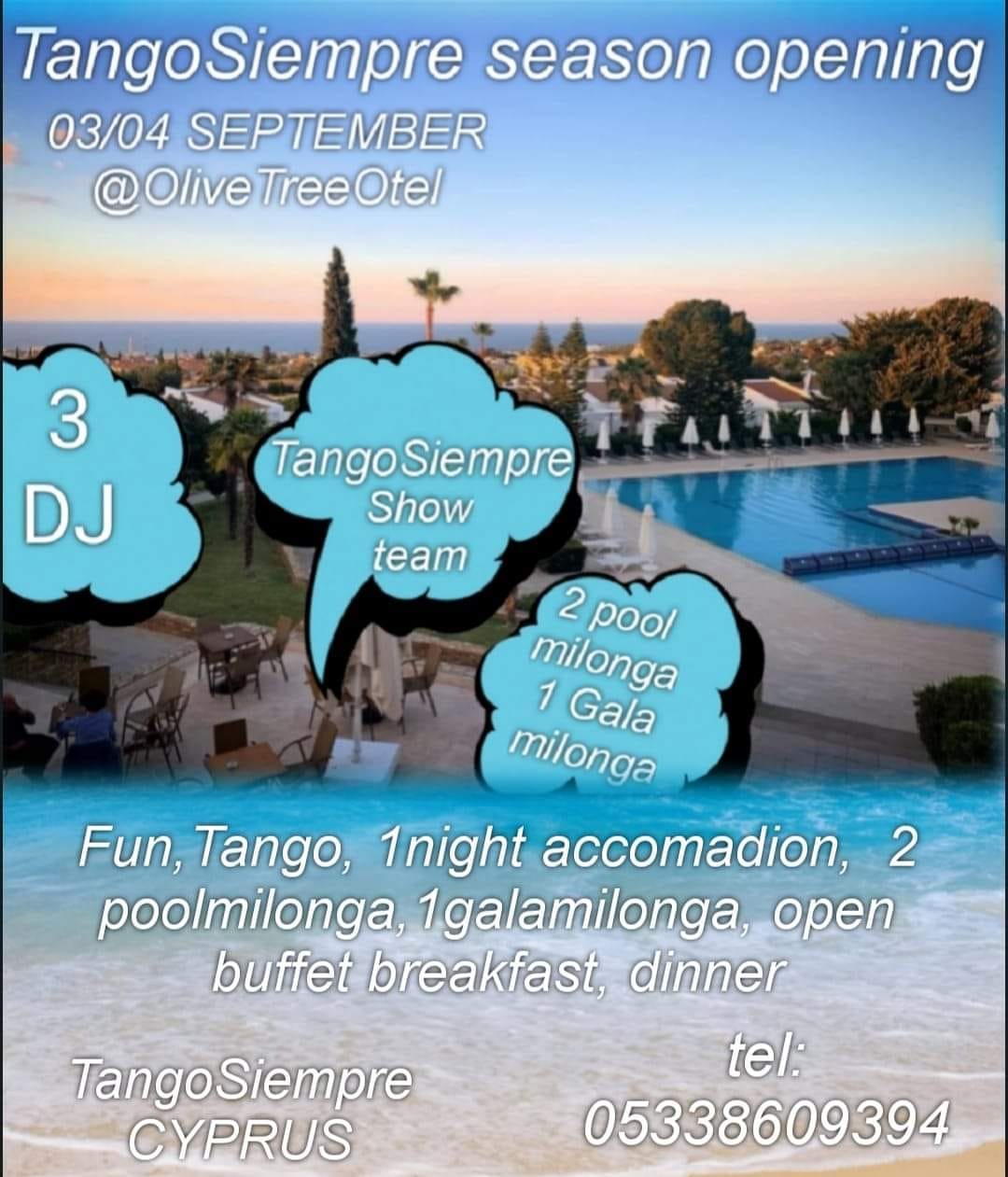 TangoSiempre Season Opening Weekend @Olive Tree Otel