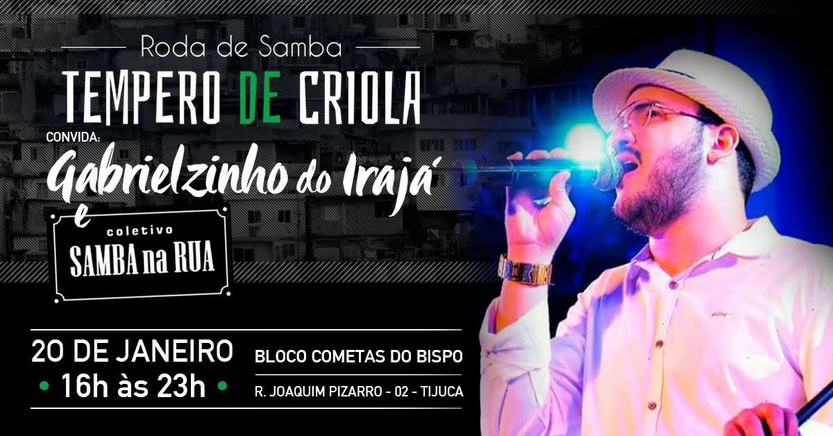 Tempero De Criola convida Gabrielzinho do Irajá & Samba na Rua