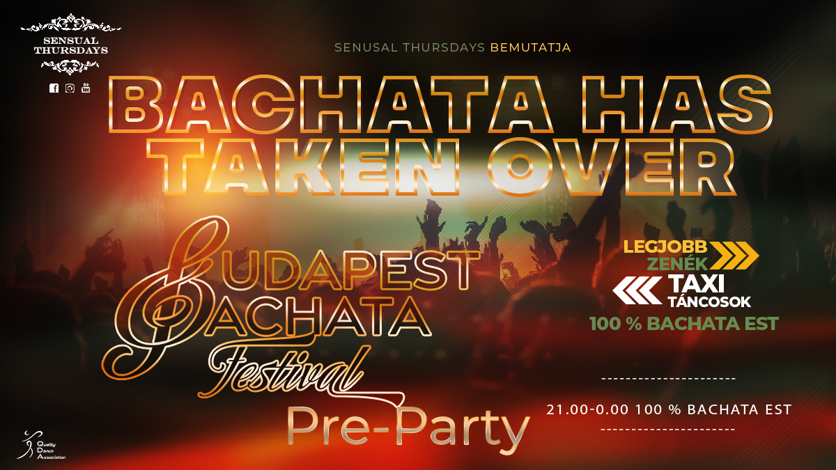 Sensual Thursdays Budapest Bachata Festival Pre Party 100 % Bachata Night