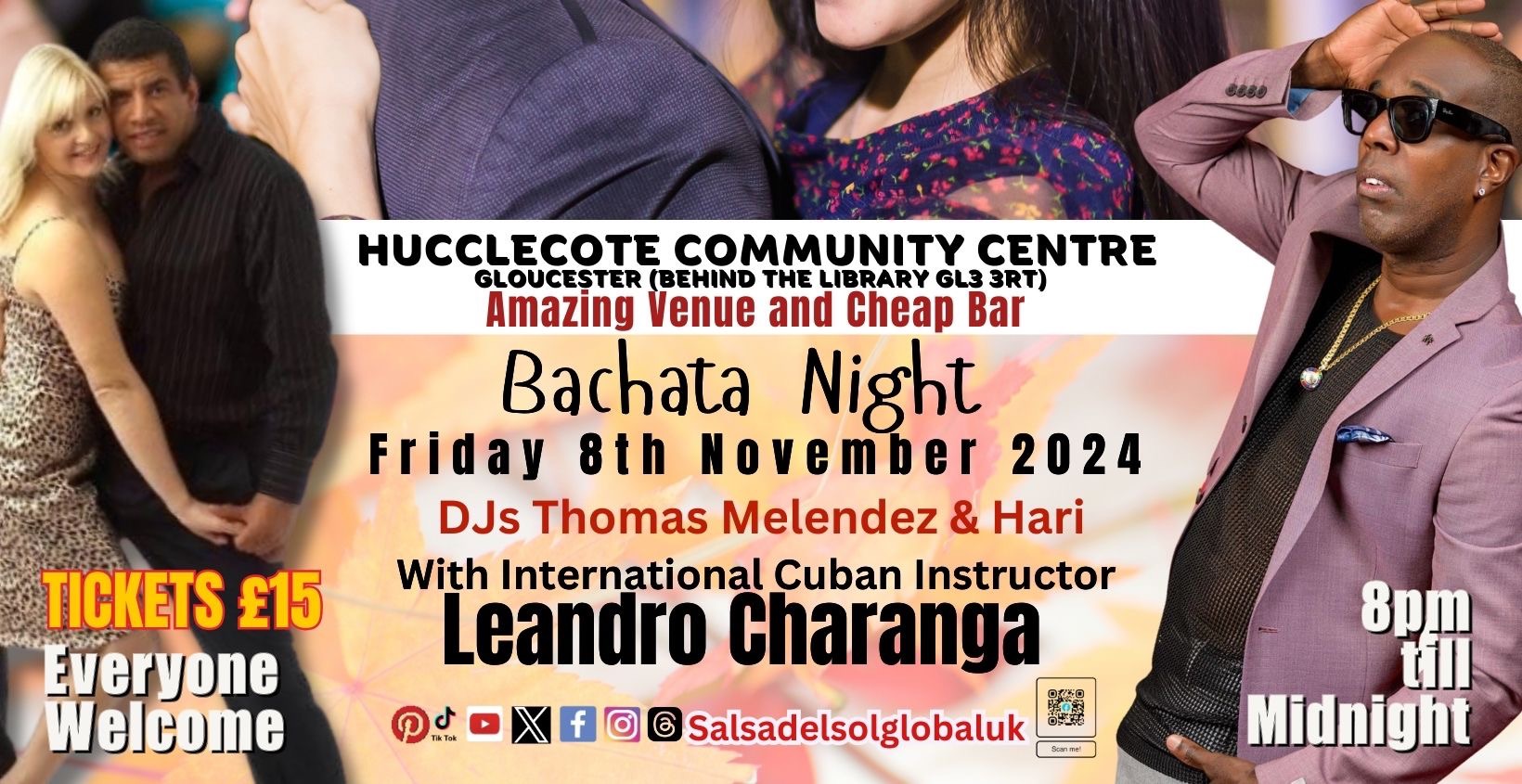 Salsa del Sol Global Bachata night Leandro Charanga party Friday 8th November 2024