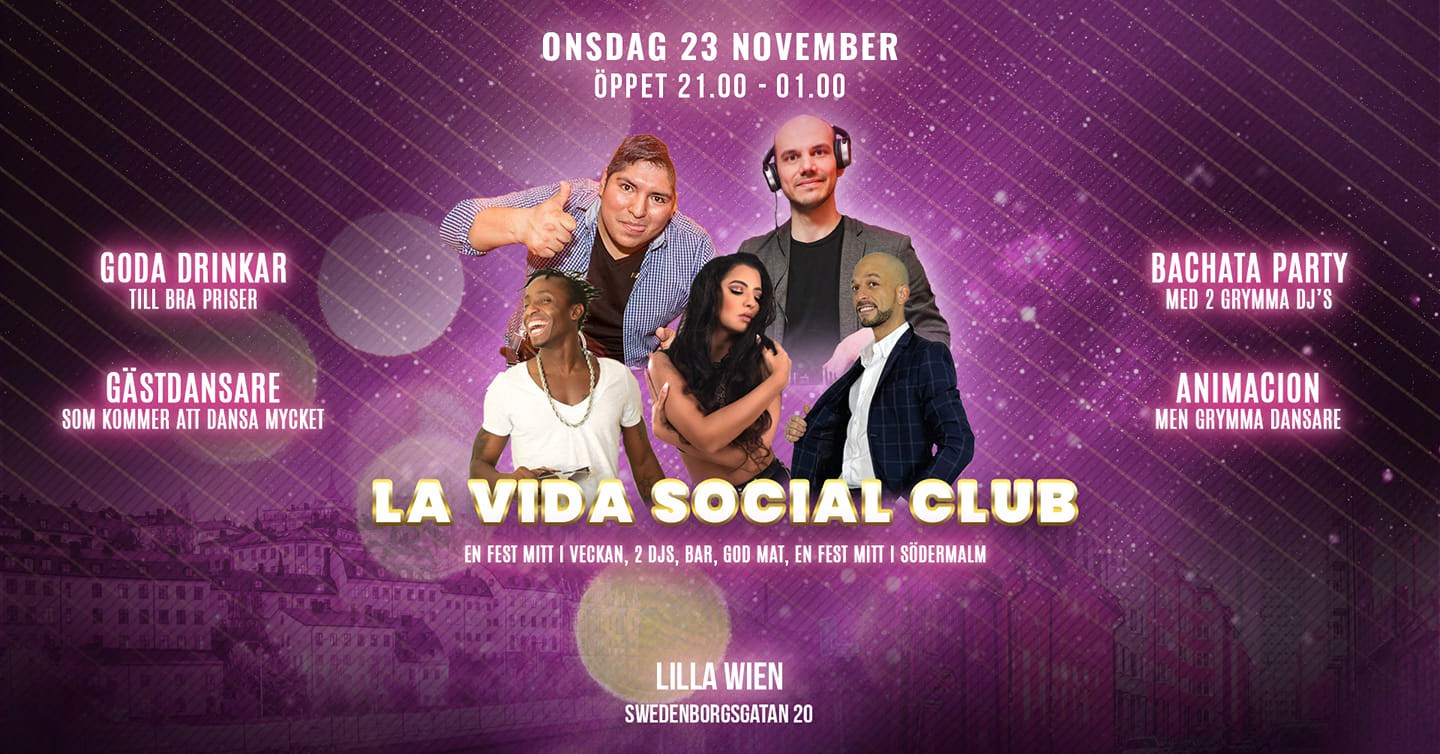 Premiär! La Vida Social Club: Bachata night