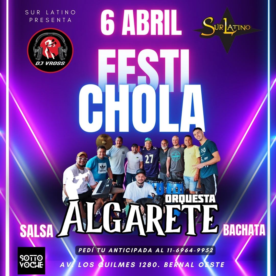 Primer FESTICHOLA DEL AÑO! Sábado 6 de Abril!