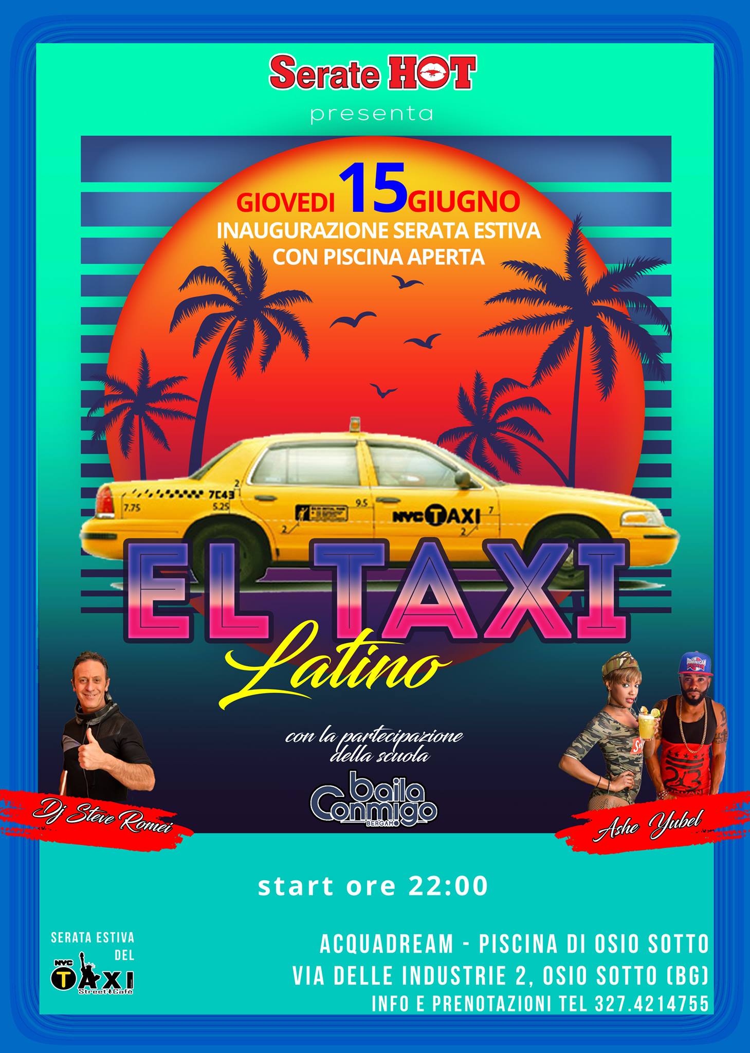 El TAXI Latino in piscina a Osio Sotto da Giovedi 15 Giugno