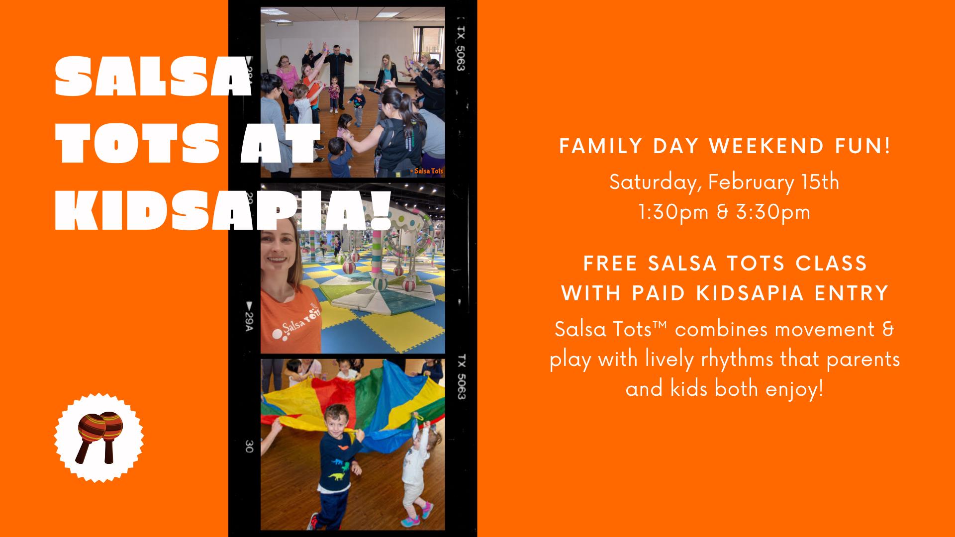 Salsa Tots at Kidsapia!