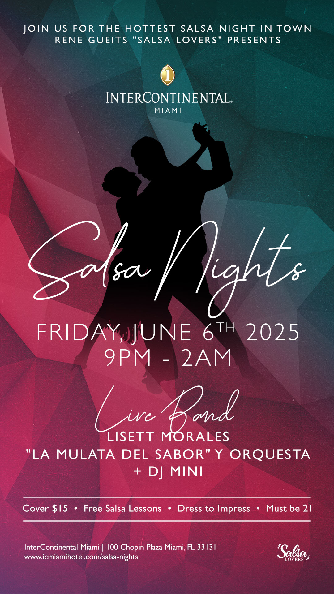"Salsa Nights" at the Intercontinental Miami