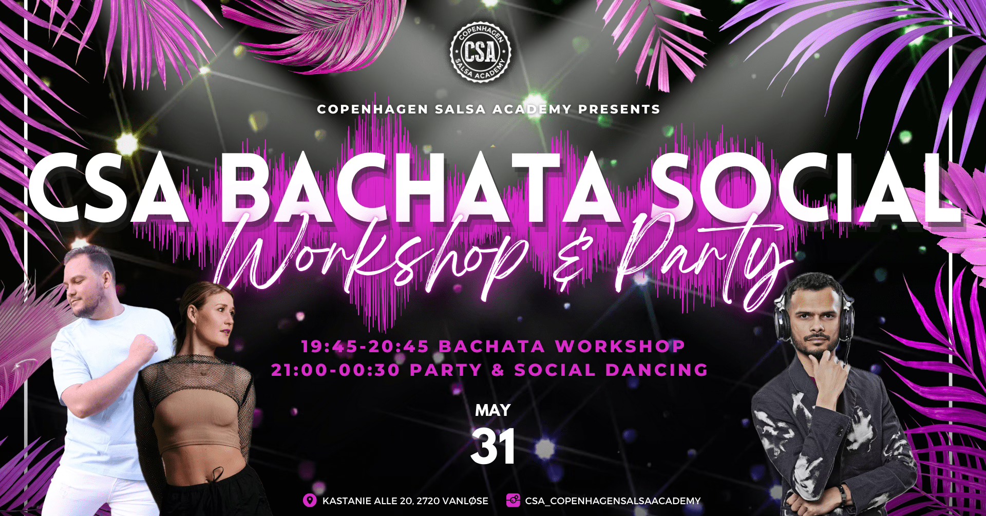 β¨CSA Bachata Social: Smooth Bachata Workshop & Partyβ¨