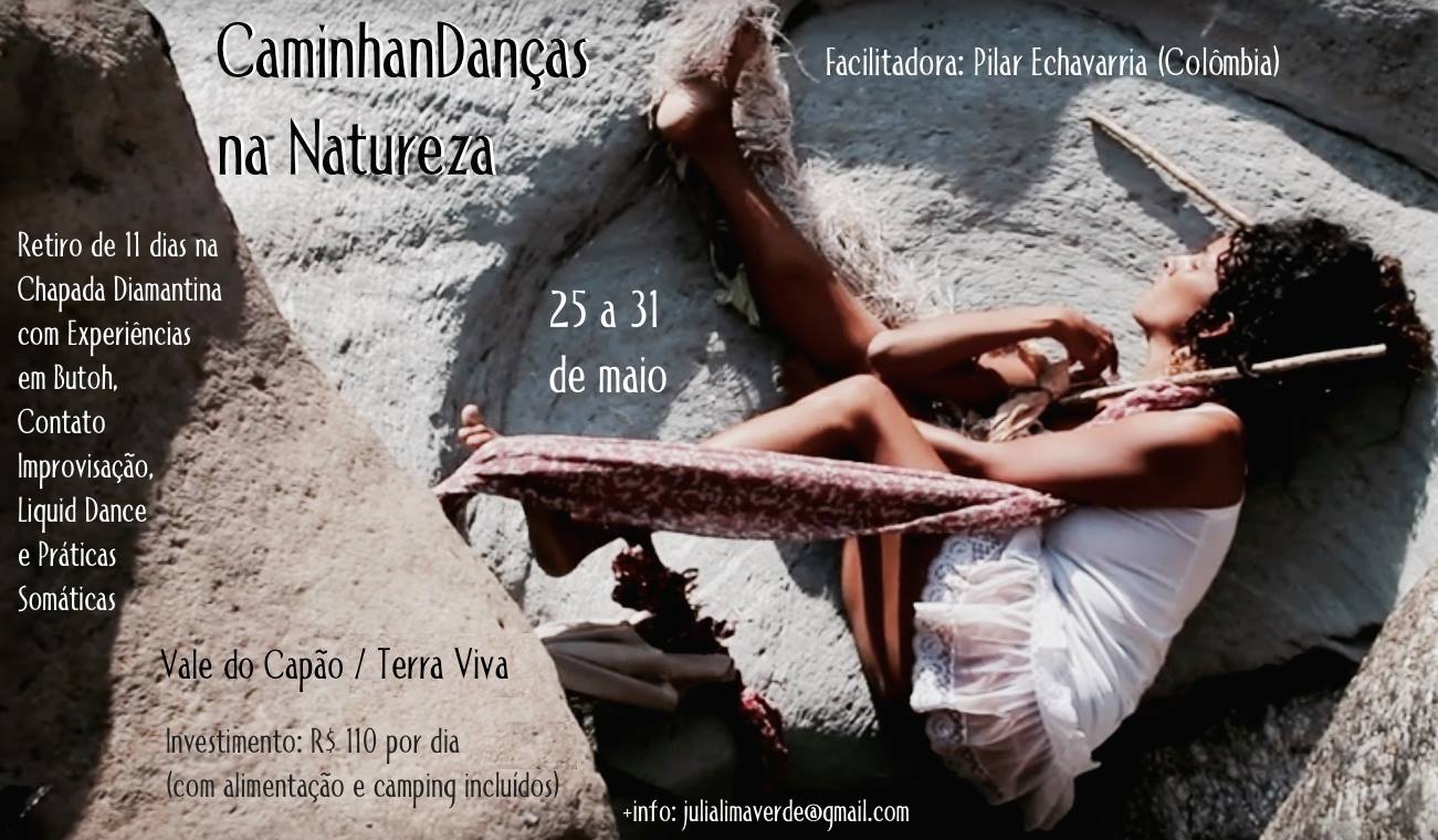 CaminhanDanças na Natureza - Uma Experiência Butoh