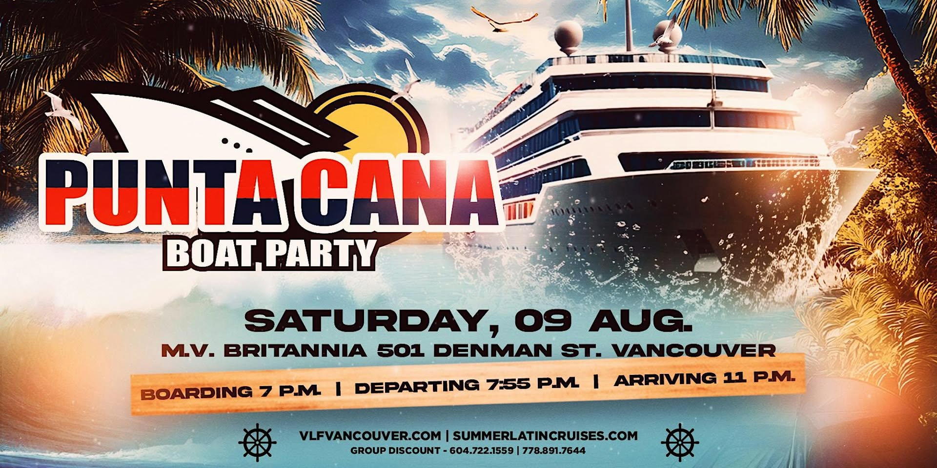 Latin Cruises 6 PUNTA CANA Boat Party 2025