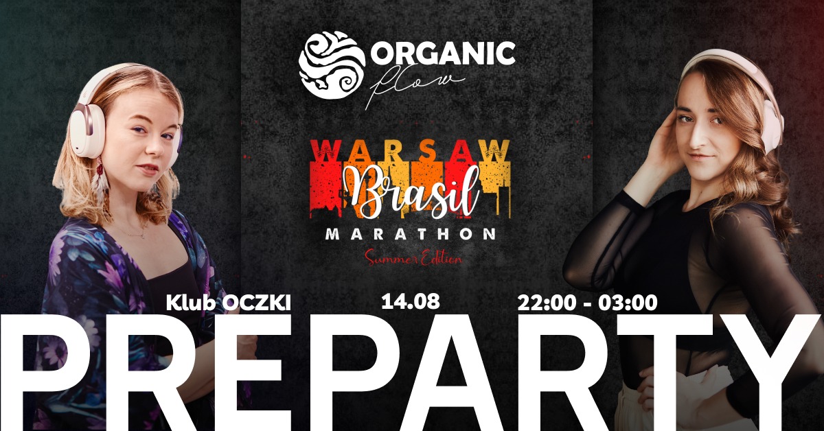 Organic Flow & Warsaw Brasil Marathon