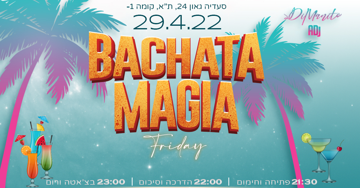 Bachata Magia - 29.4.22 - Un pasito mas