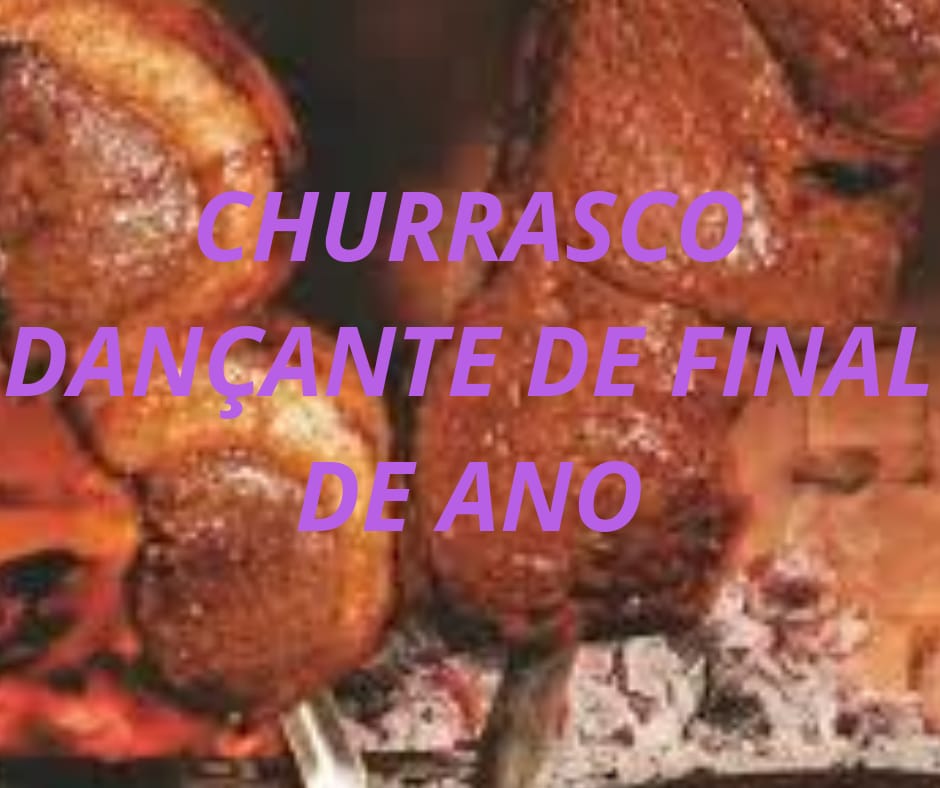 Churrasco De Final De Ano
