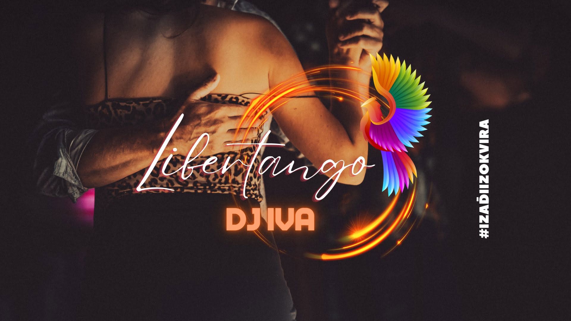 Milonga Libertango - DJ Iva