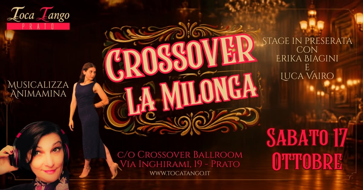 CROSSOVER La Milonga - Inaugurazione nuova Stagione